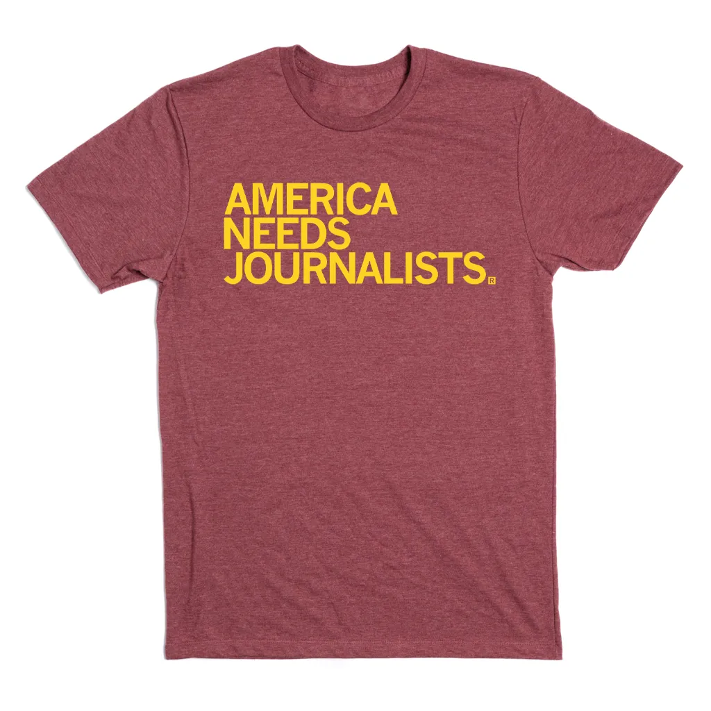 America Needs Journalists Cardinal & Gold