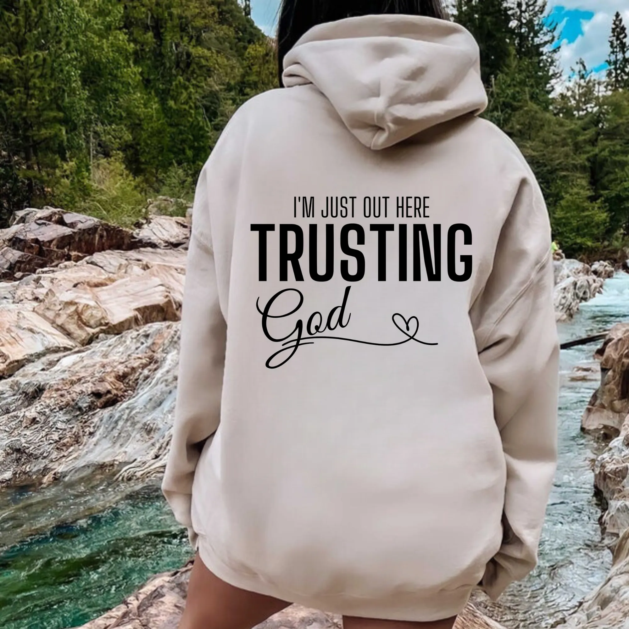 I'm Just Out Here Trusting God Christian Hoodie